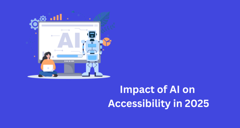 AI-on-Accessibility-in-2025-1